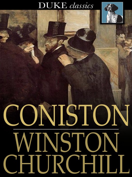 Title details for Coniston by Winston Churchill - Wait list